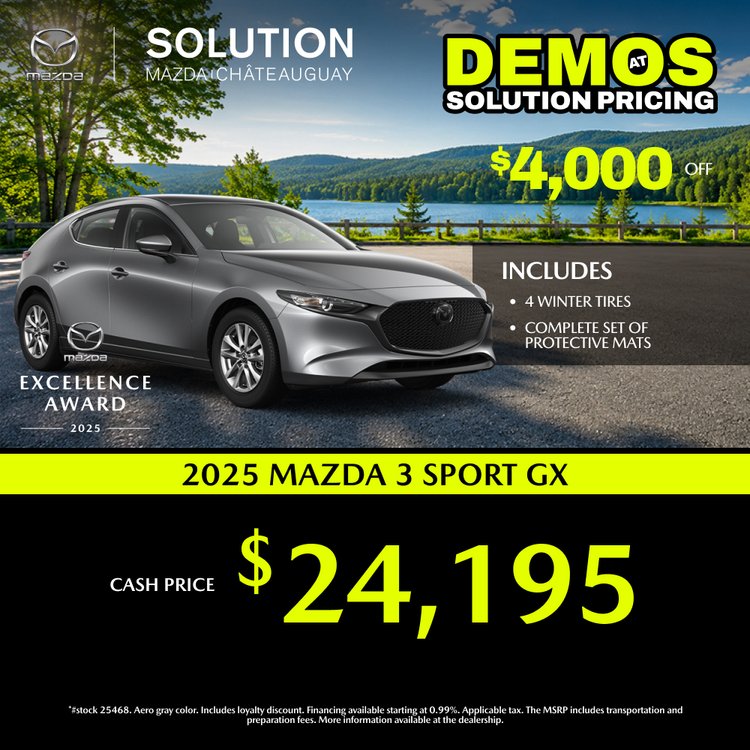 Solution mazda promo JUILLET MAZDA 3 GX 2025 EN