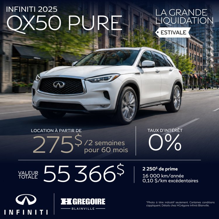 HGregoire inifiniti blainville promo juillet QX50 PURE FR