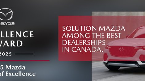 2025 Mazda Award of Excellence: Solution Mazda among the best dealerships in Canada