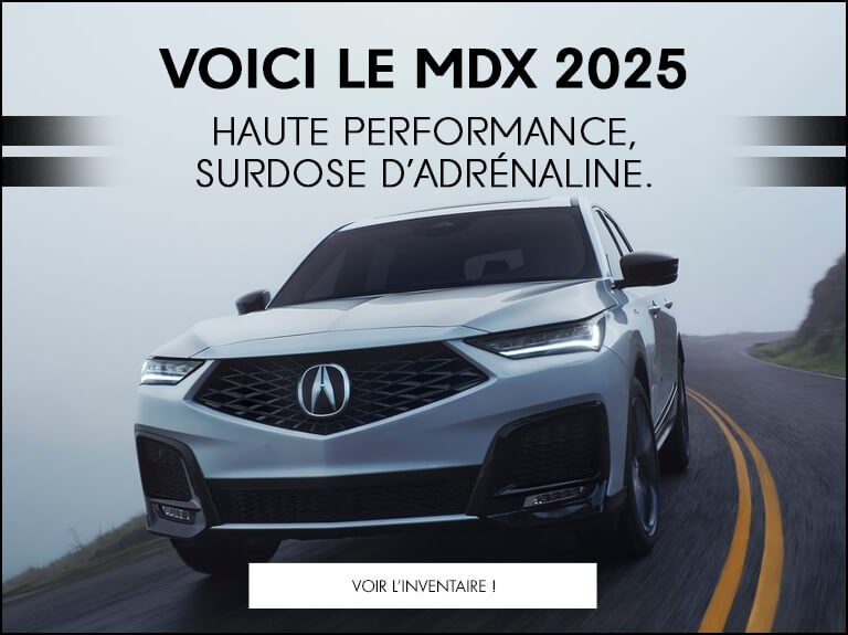 Acura trois rivieres MDX 2025 accueil janvier