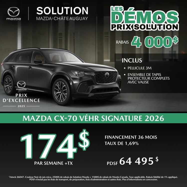 Solution mazda promo mai CX 70 Signature 2026 FR