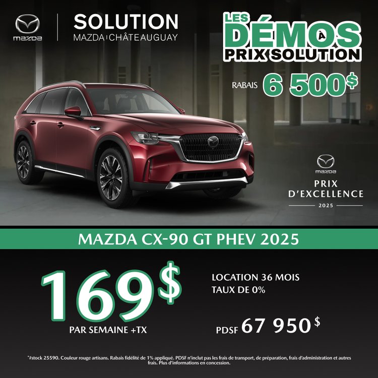 Solution mazda promo avril CX 90 GT PHEV 2025 FR
